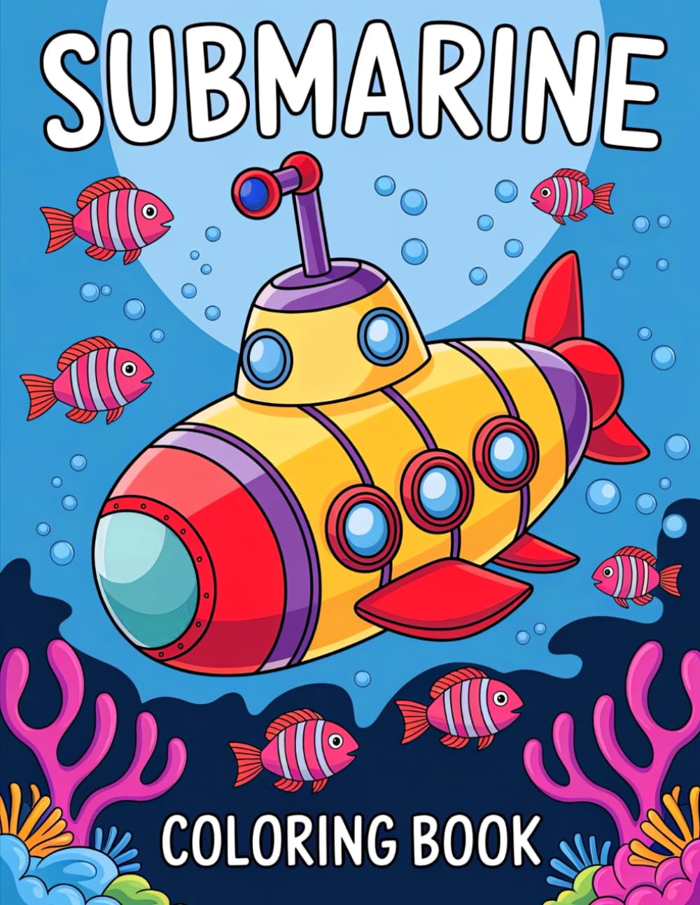 Submarine Coloring Book: 40 Submarine Coloring Pages for Kids