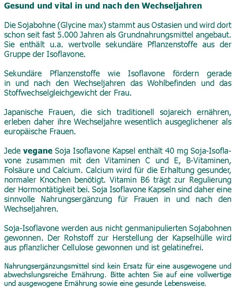 Isoflavone Soja 40 mg vegane Kapseln 200 Stk. - Zur Versorgung mit Soja-Isoflavonen, Vitaminen und Calcium
