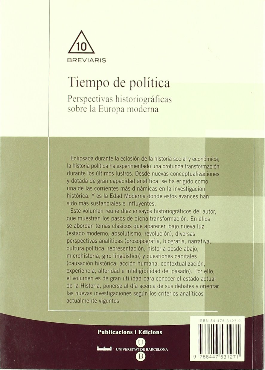 Tiempo de política. Perspectivas historiográficas sobre la Europa moderna (TEXTOS DOCENTS)