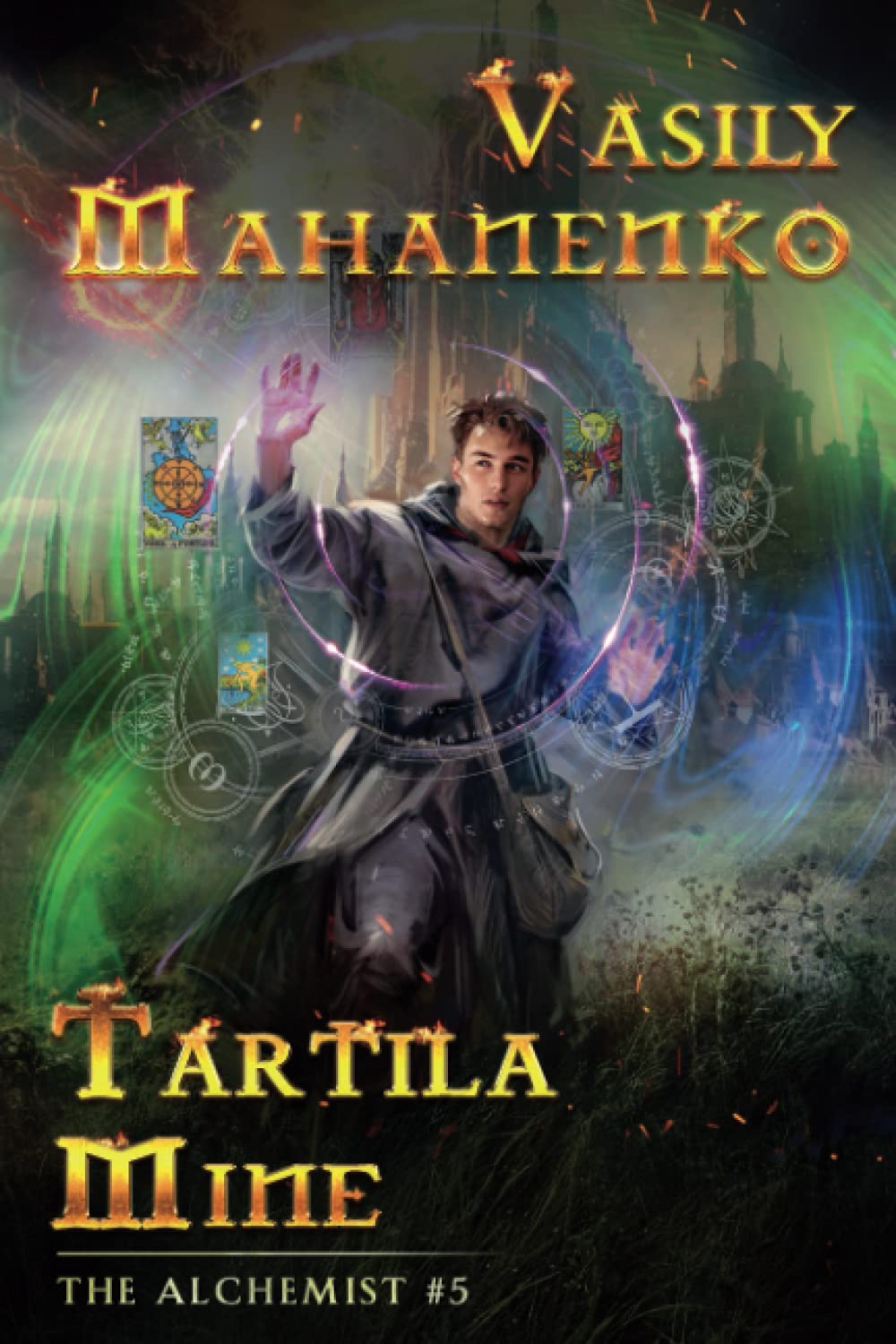Tartila Mine (The Alchemist Book #5): LitRPG Series