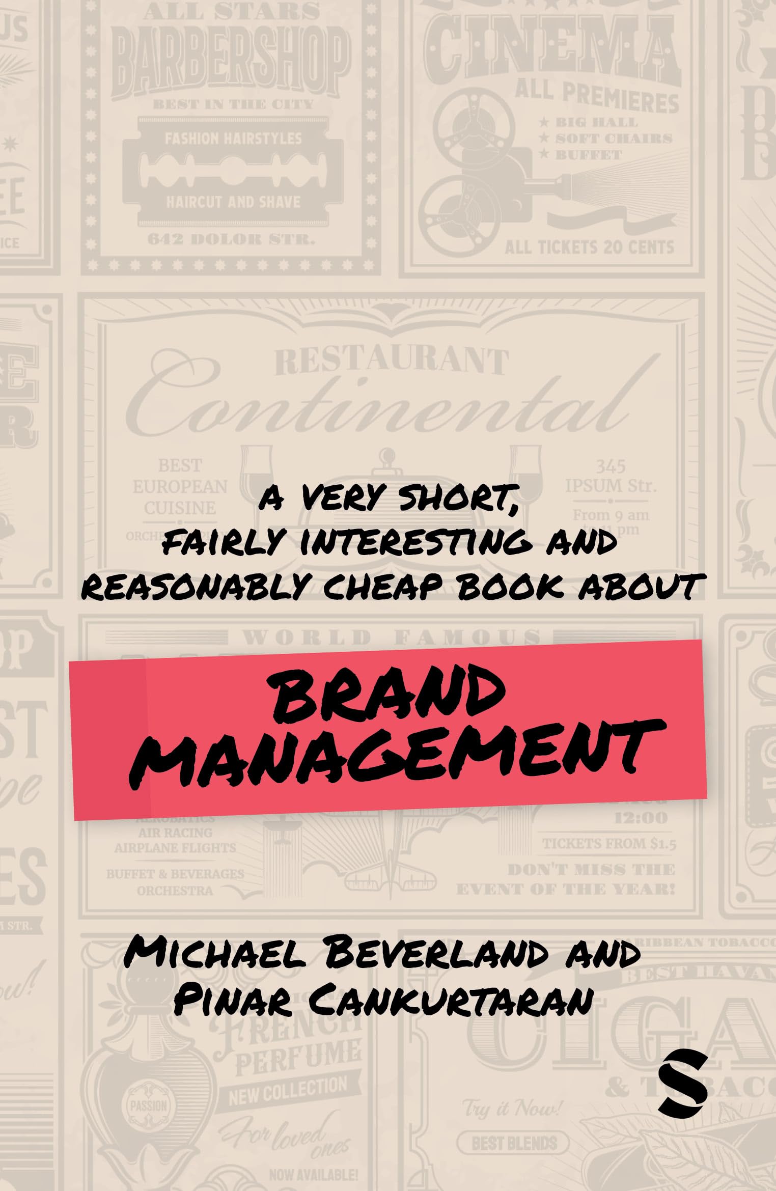 A Very Short, Fairly Interesting and Reasonably Cheap Book about Brand Management (Very Short, Fairly Interesting & Cheap Books)