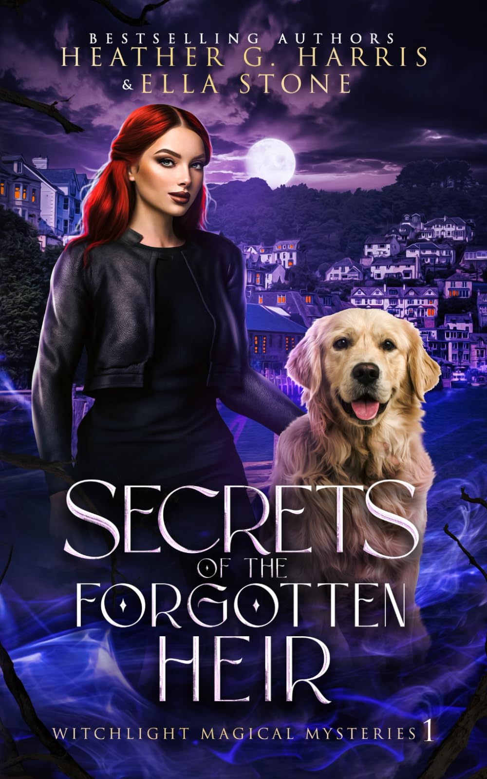 Secrets of the Forgotten Heir: An Urban Fantasy Novel (Witchlight Magical Mysteries)