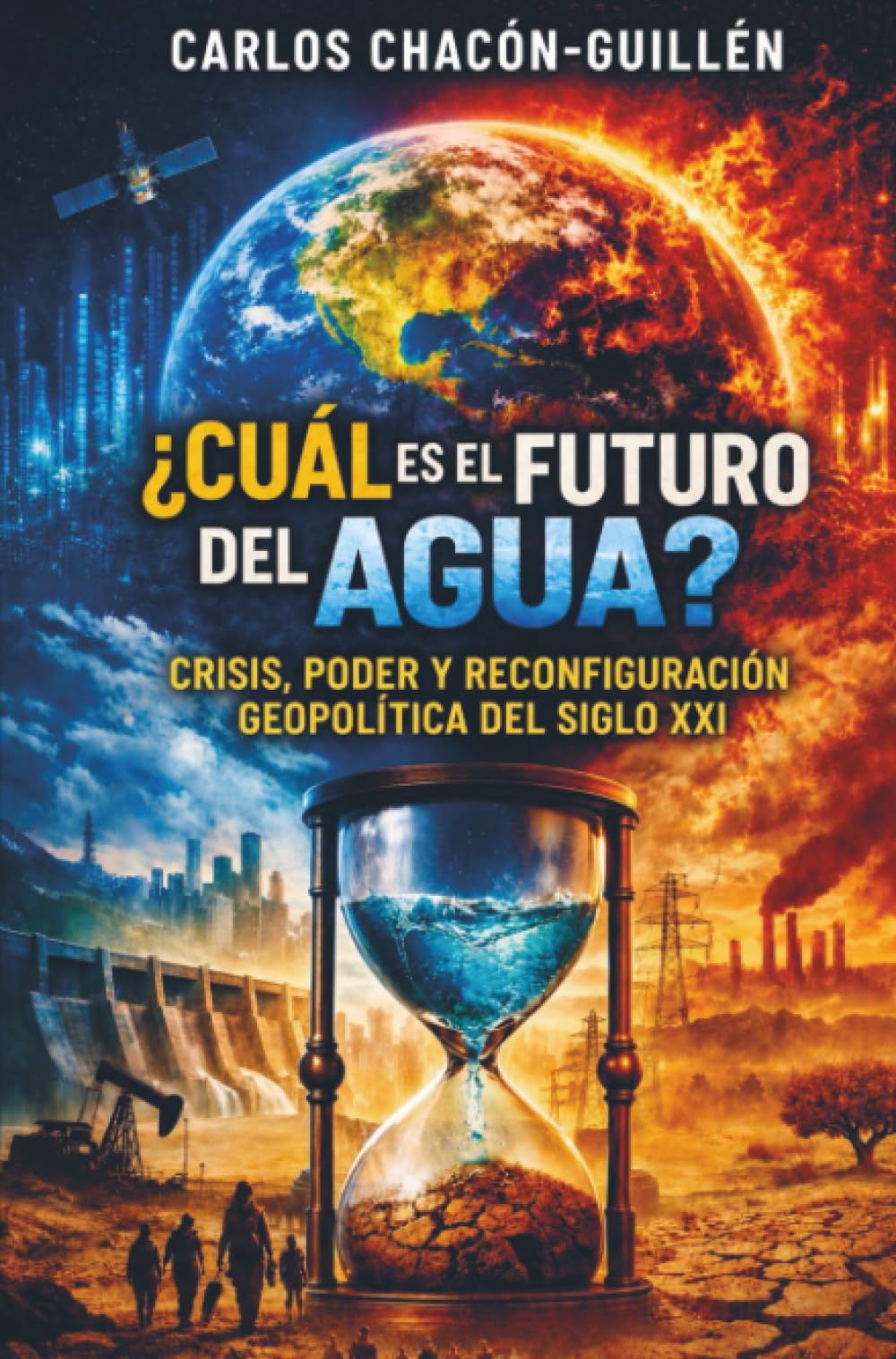 ¿Cuál es el futuro del agua? Crisis, poder y reconfiguración geopolítica del siglo XXI