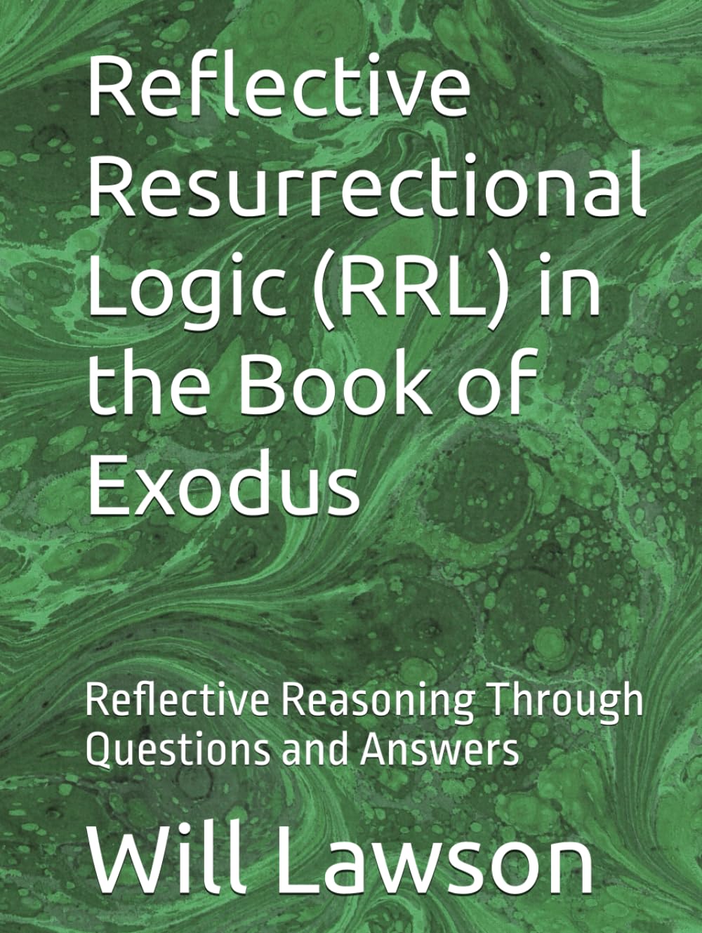 Reflective Resurrectional Logic (RRL) in the Book of Exodus: Reflective Reasoning Through Questions and Answers