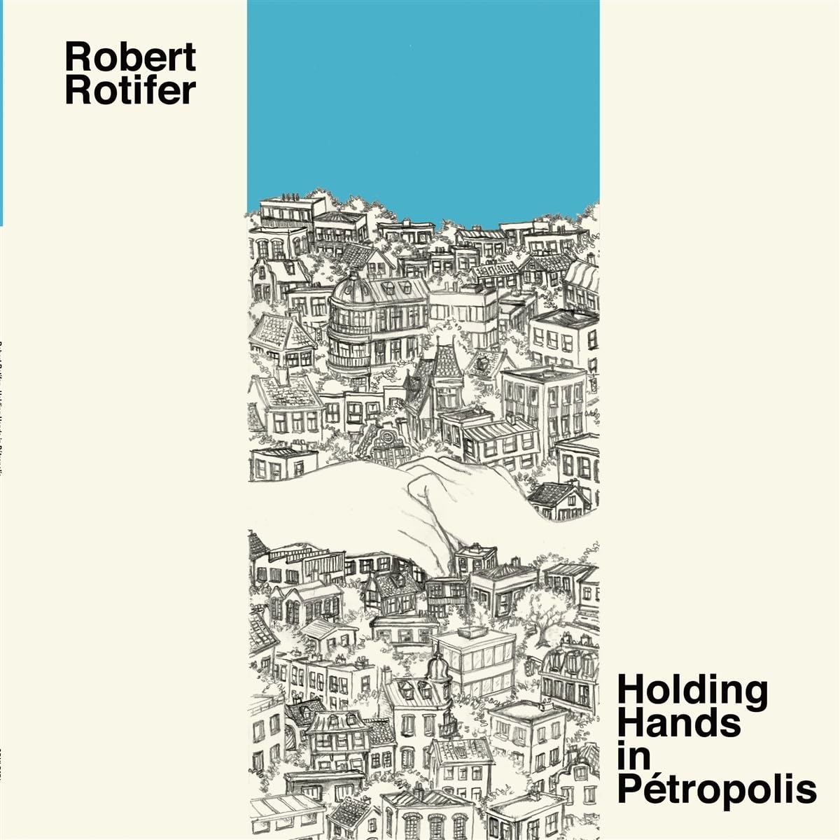 Holding Hands In Petropolis [VINYL]
