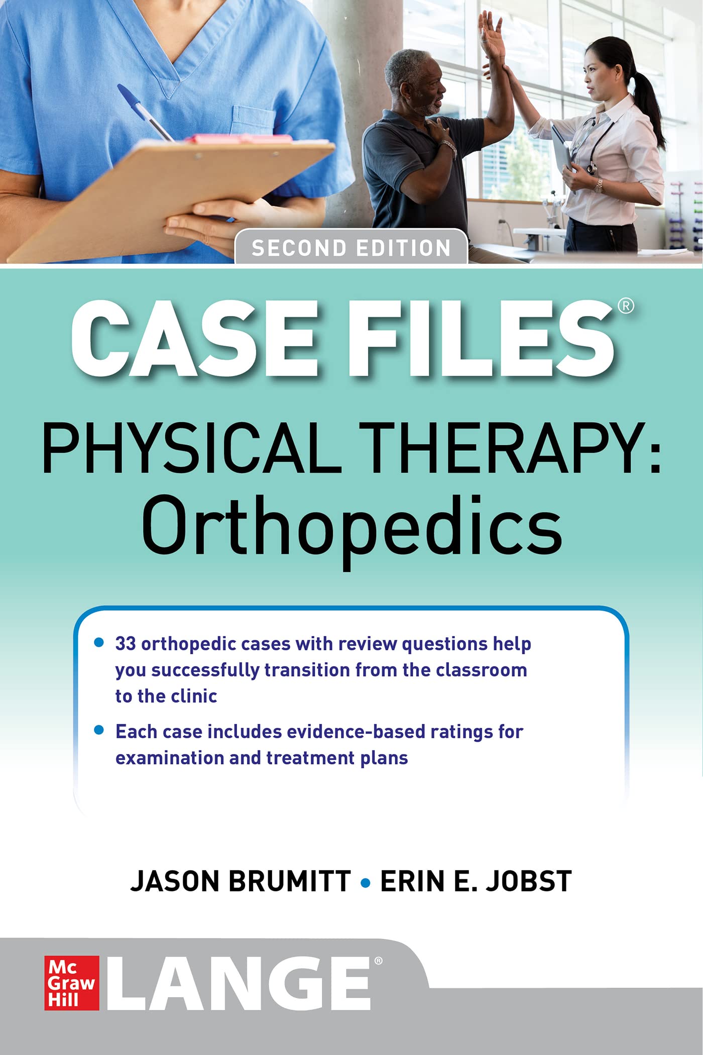 Case Files: Physical Therapy: Orthopedics, Second Edition