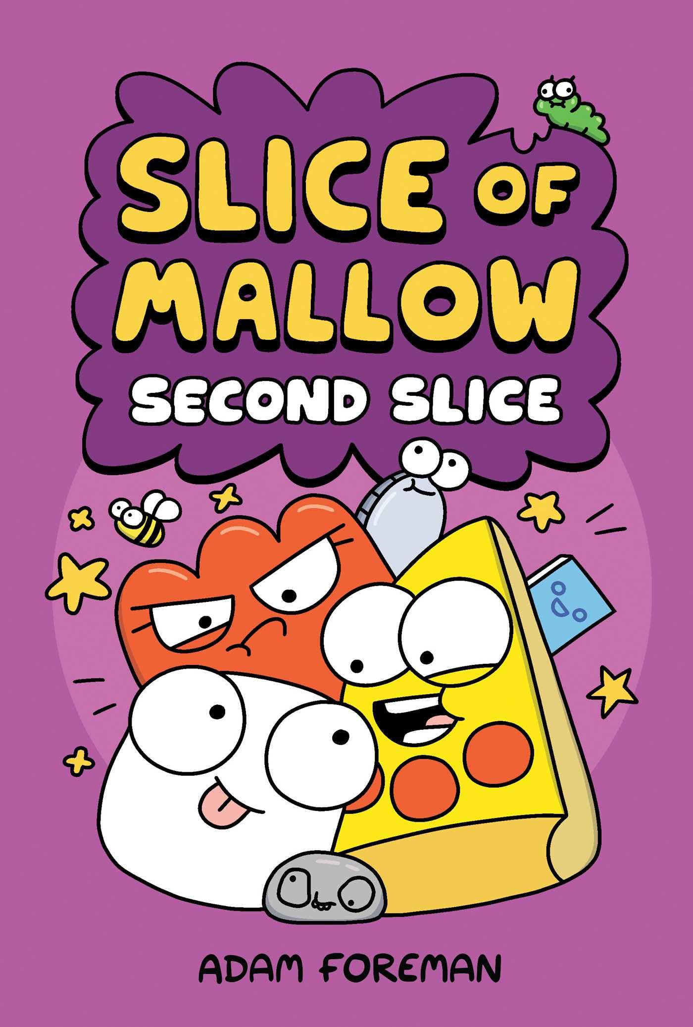 Slice of Mallow Vol. 2 Second Slice by Adam Foreman (Hardback Book)
