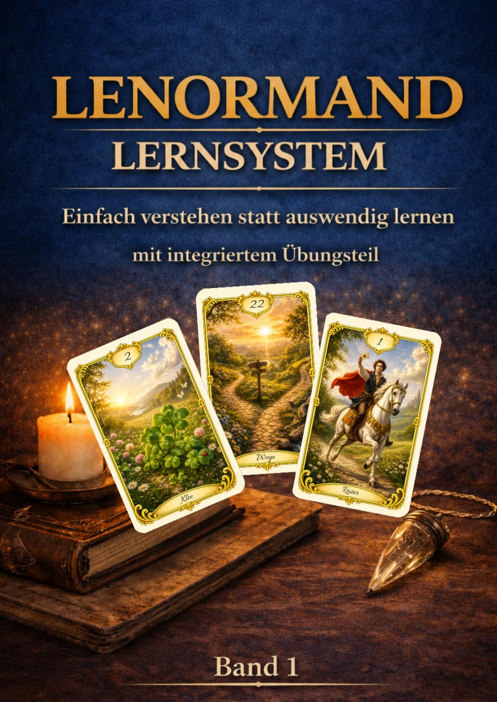 Lenormand Lernsystem für Anfänger: Kartenlegen einfach erklärt