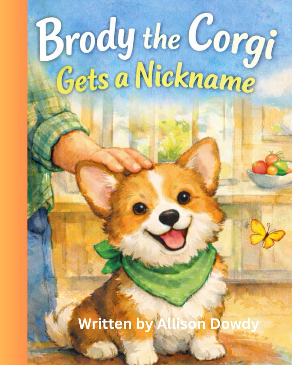 Brody the Corgi Gets a Nickname (Brody the Corgi - Stories for Kids)