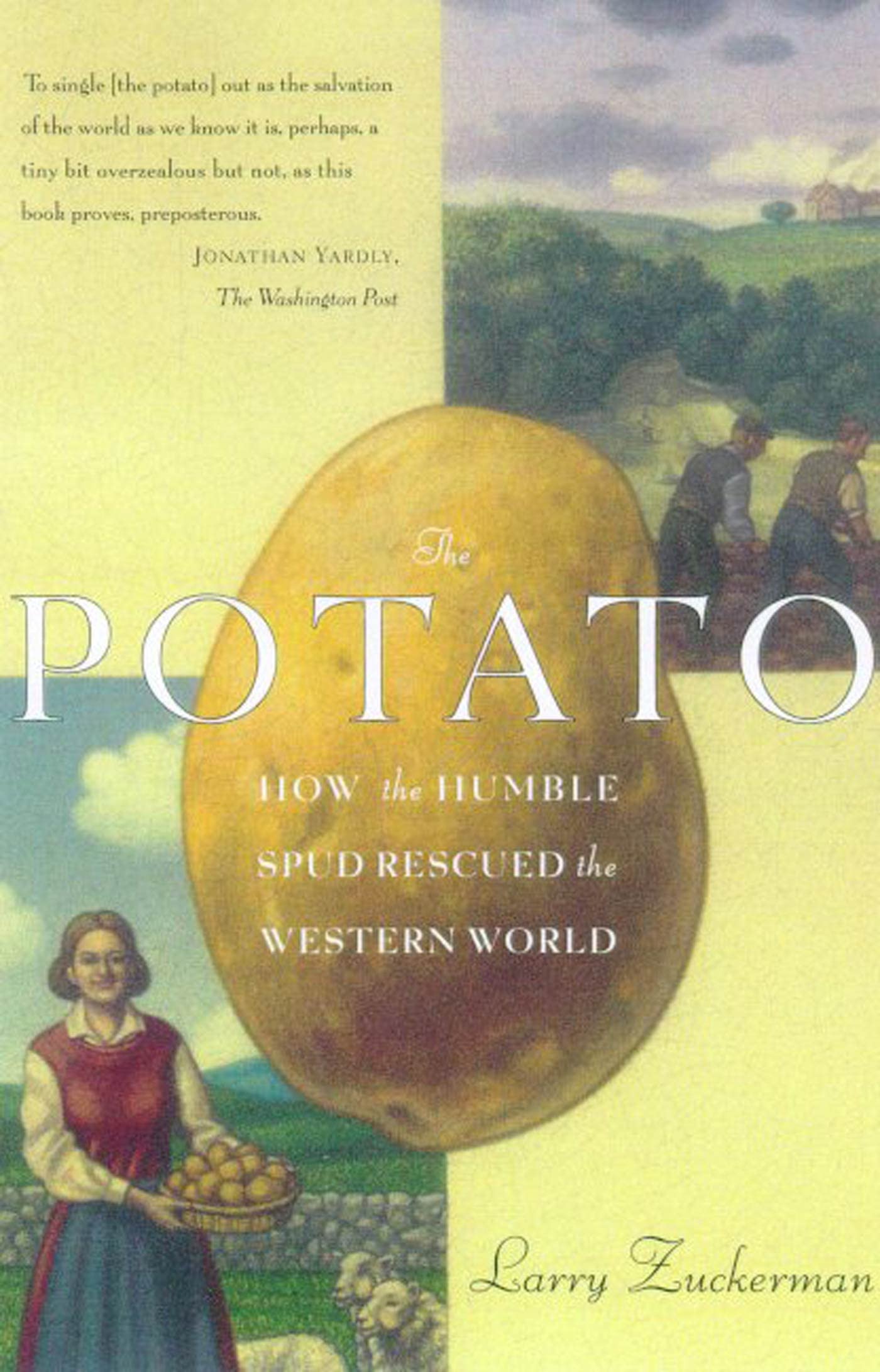 Potato Pb: How the Humble Spud Rescue- 9780865475786, paperback, Larry Zuckerman