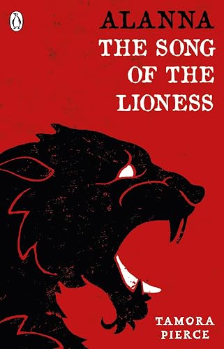 ALANNA; THE SONG OF THE LIONESS