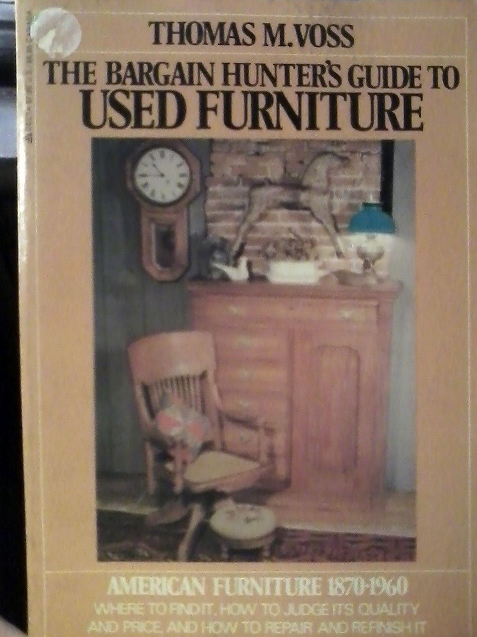 The bargain hunter's guide to used furniture (A Delta book)