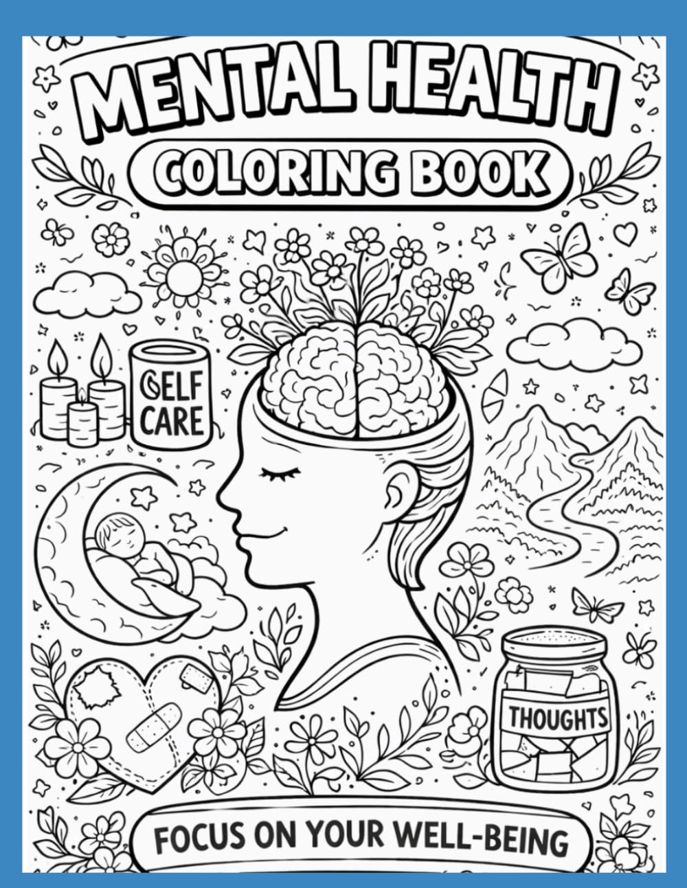 Mental Health Matters Coloring Book