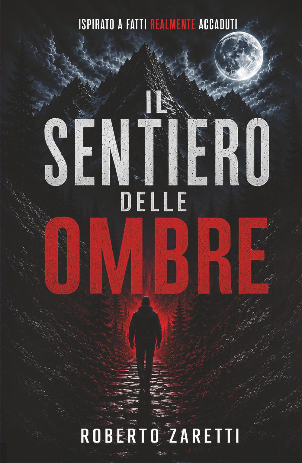 IL SENTIERO DELLE OMBRE