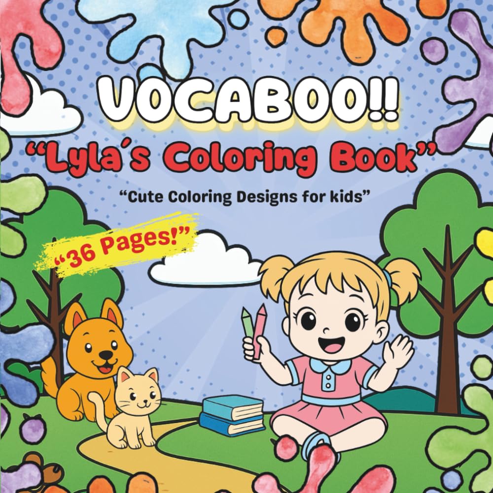 Vocaboo!! Lyla’s Coloring Book: “Cute Coloring Designs for kids”