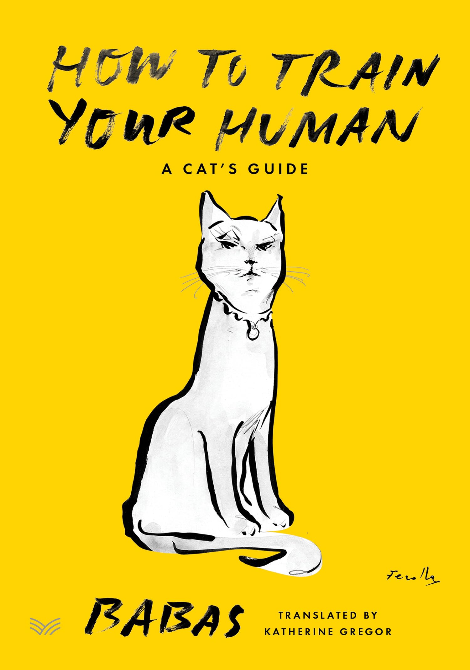 Boxer Gifts How To Train Your Human: A Cat's Guide Book
