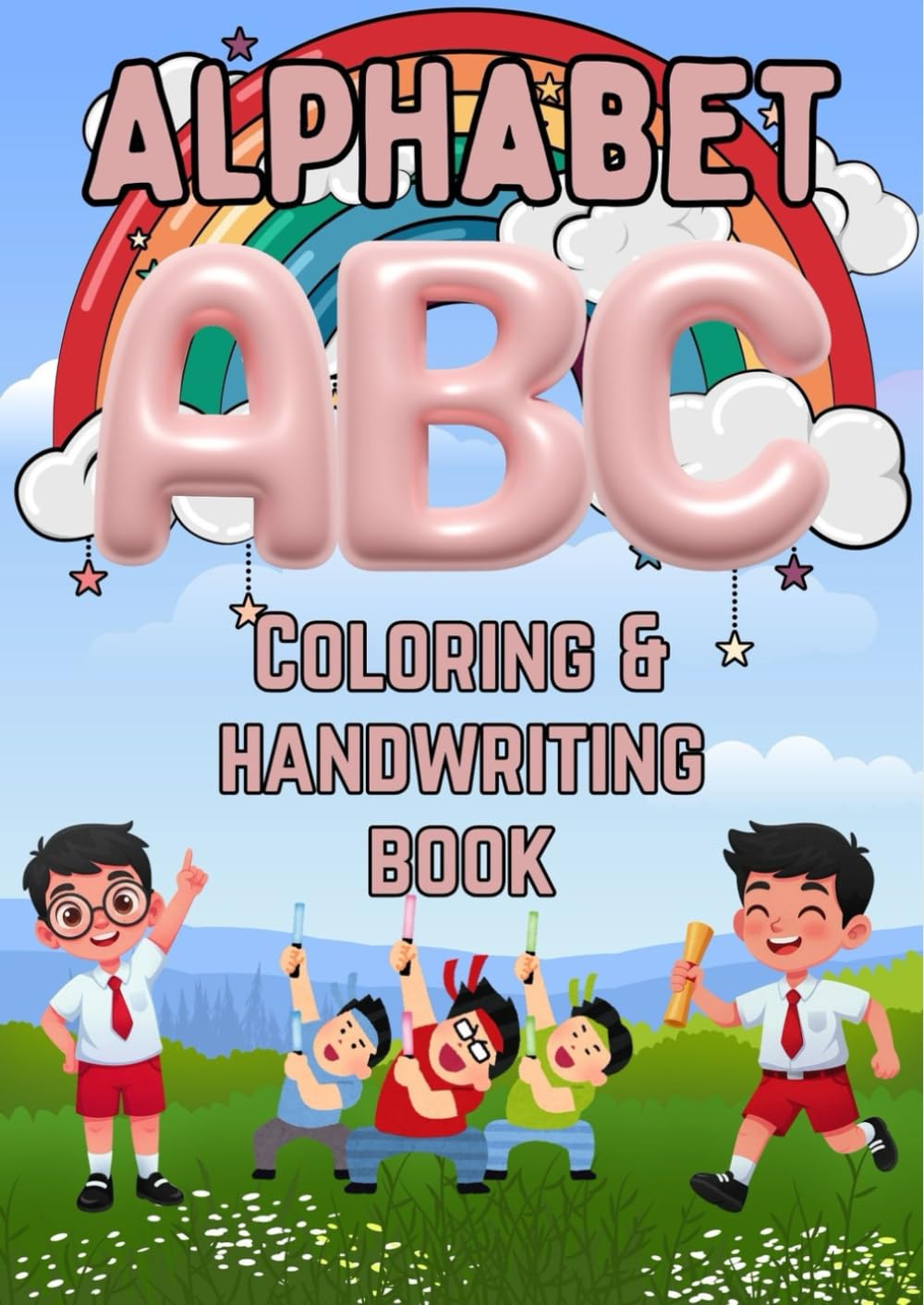 Alphabet A to Z ABC Coloring & Handwriting Practice Book for Kids | ABC Learning Worksheets: Fun ABC Learning Printable Worksheets for Preschool & Toddler Ages 3–6