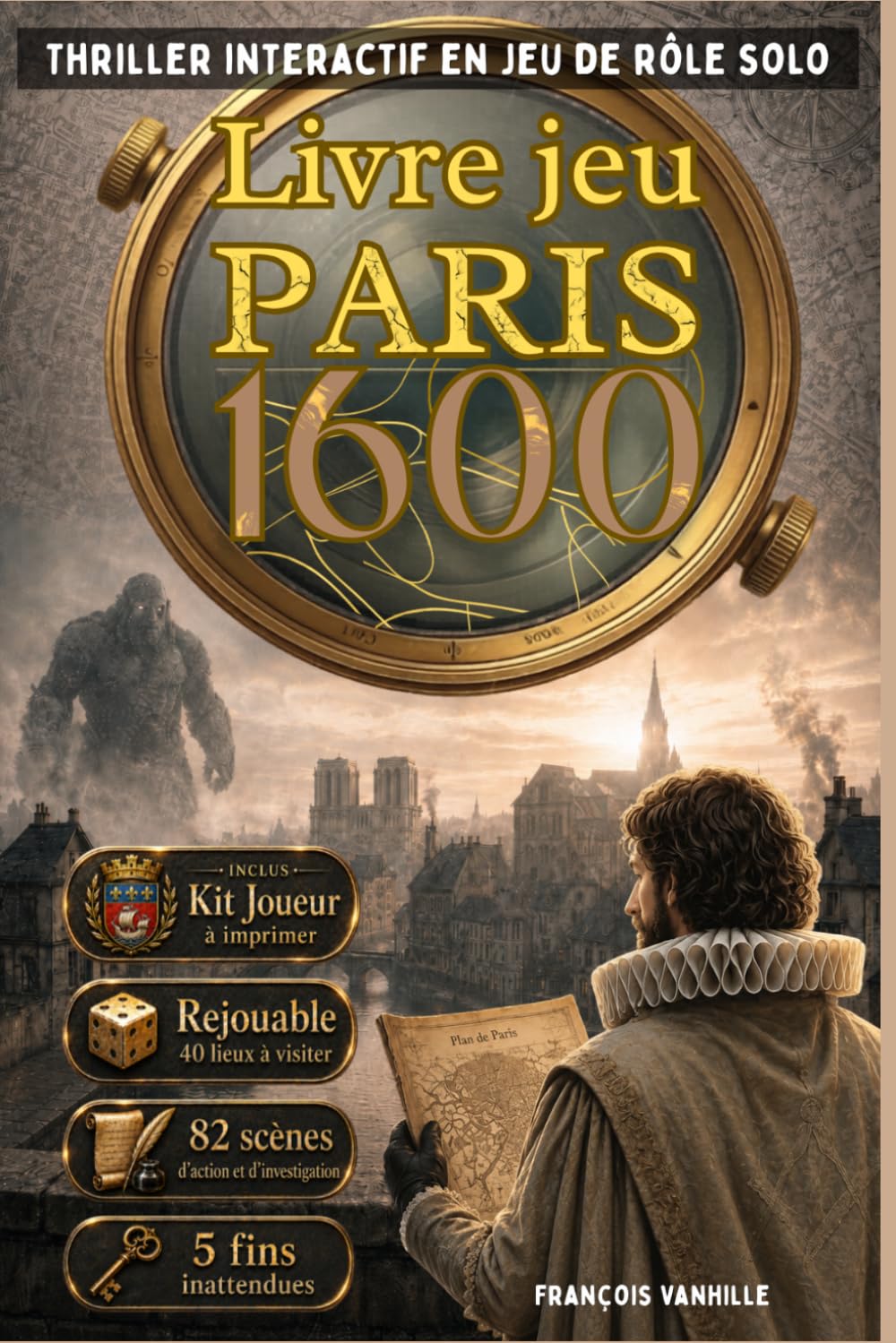 Livre jeu interactif d'enquête criminelle et occulte Paris 1600 sur carte historique roman énigme immersif roleplay: Thriller historique adulte sur ... suspects coupables (Le Masque et l'Epée)