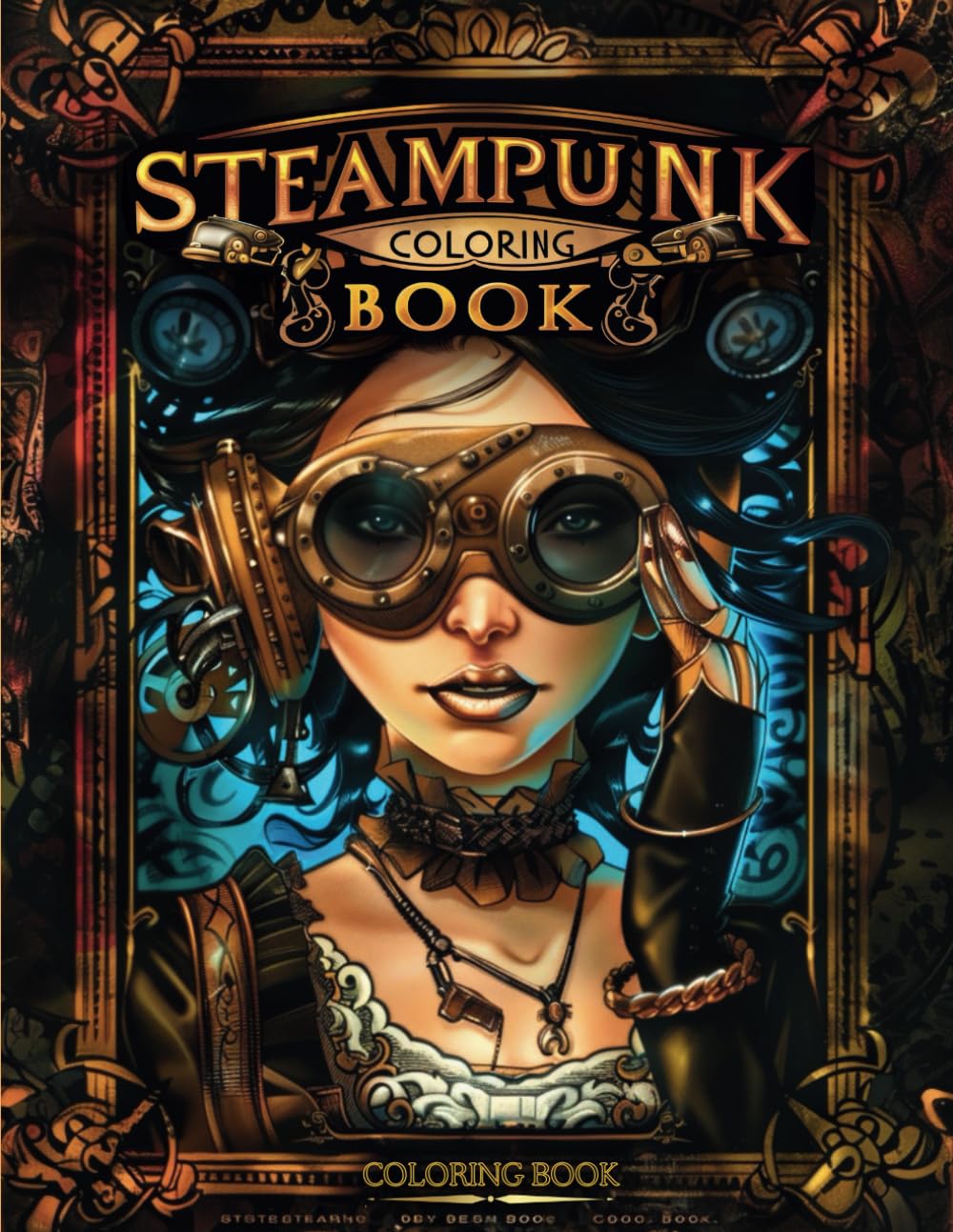Steampunk Coloring Book for Adults: Women, Fashion, Fairies, Baby Dragons