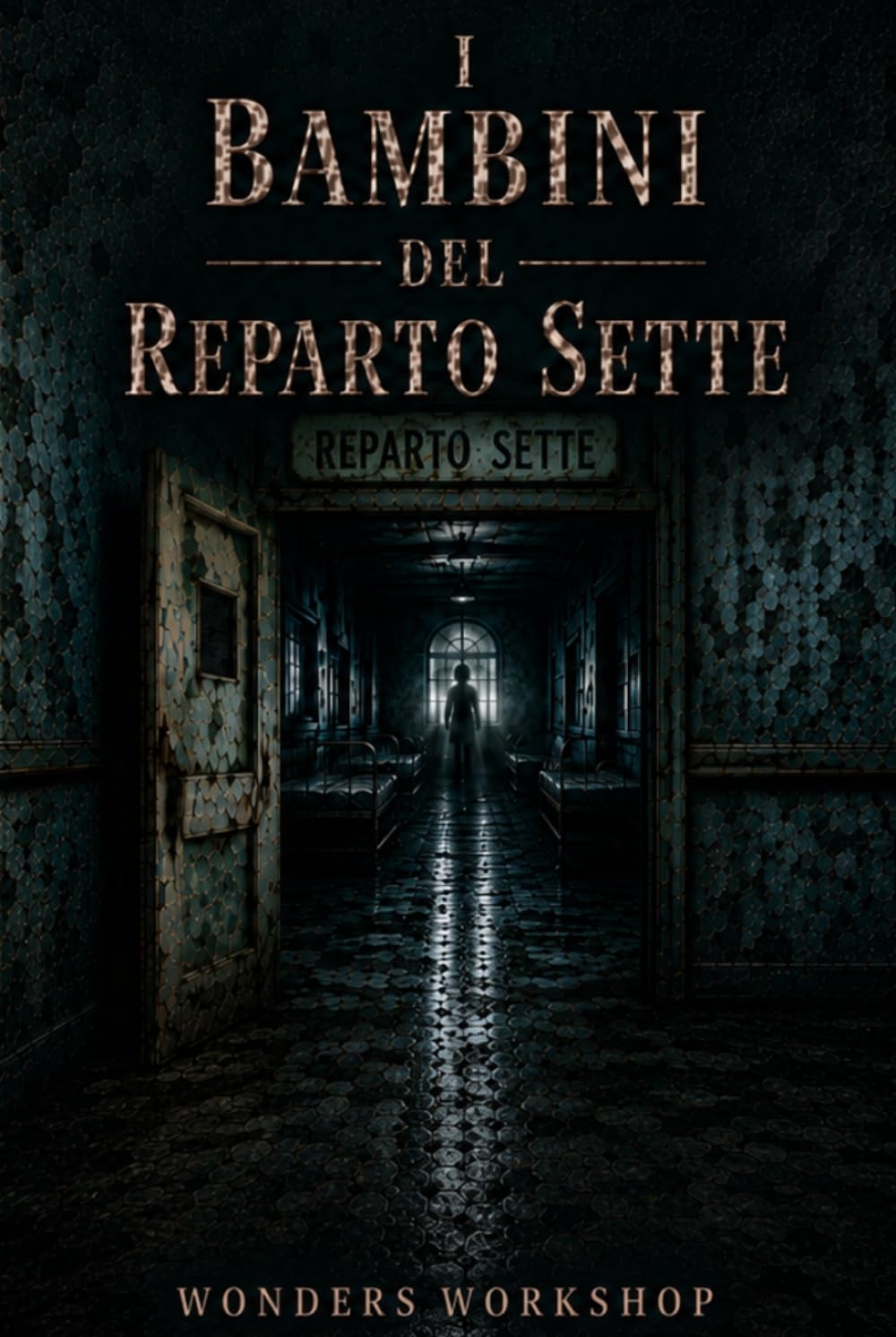 I bambini del Reparto Sette: Un thriller psicologico su bambini scomparsi, archivi segreti e memorie proibite (The Blackmere Files)