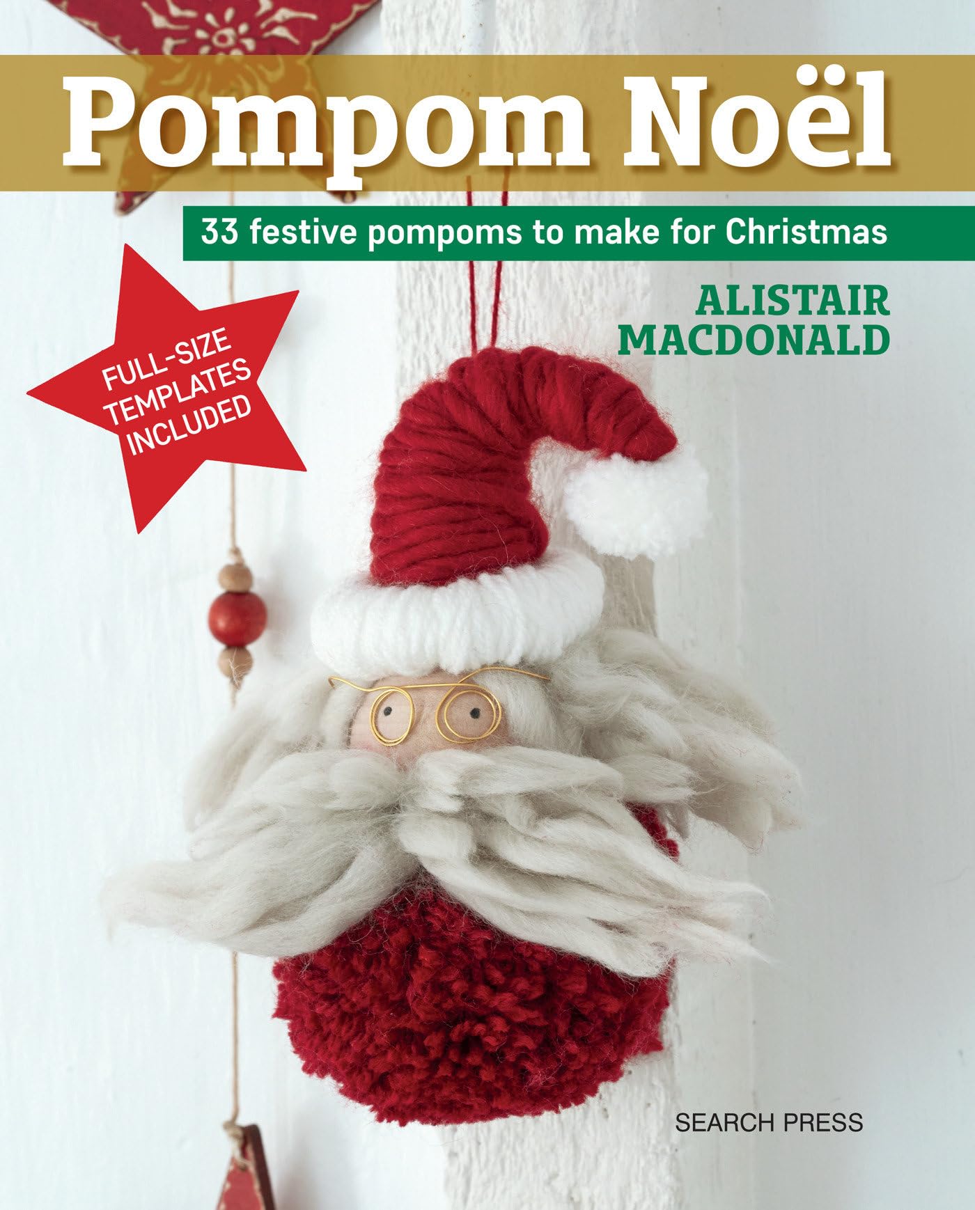 Pompom Noël: 33 festive pompoms to make for Christmas