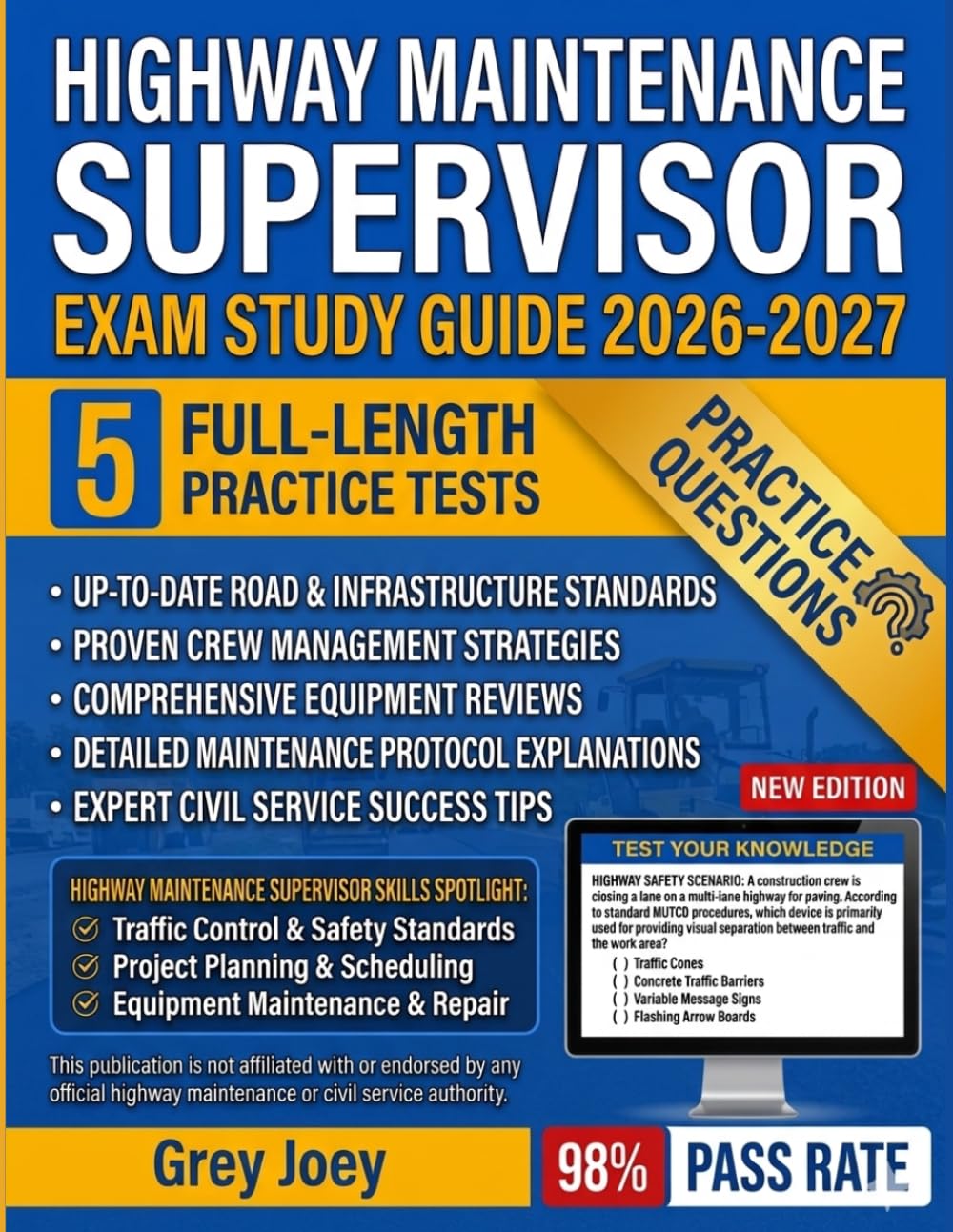 Highway Maintenance Supervisor Exam Study Guide 2026-2027: Comprehensive Review and Expert Tips for Civil Service Excellence
