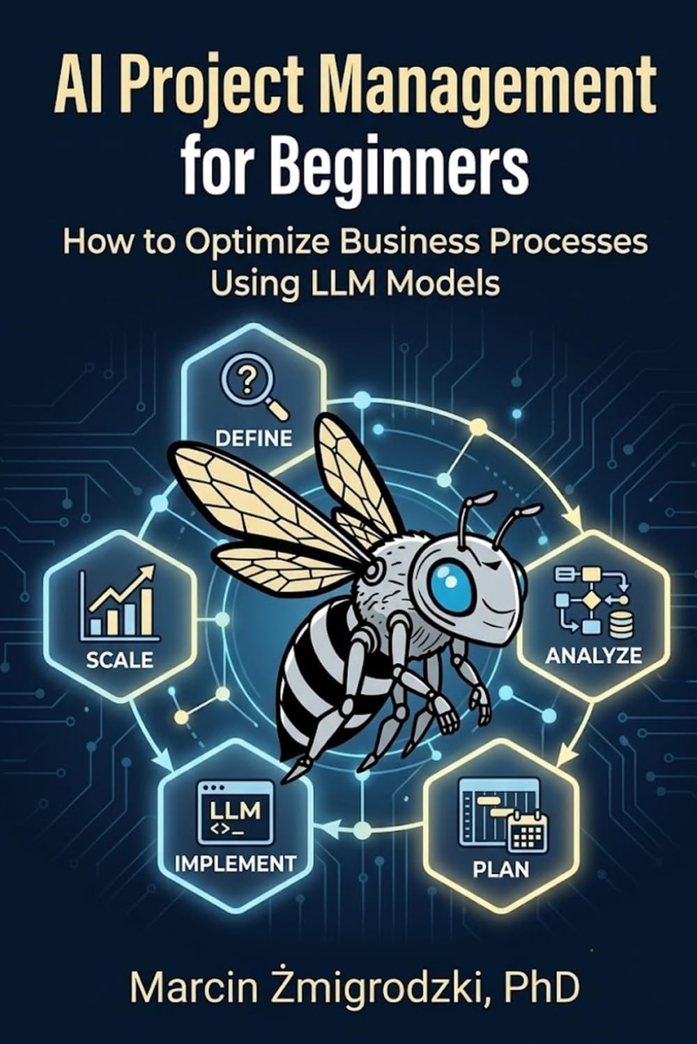 AI Project Management for Beginners: How to Optimize Business Processes Using LLM Models