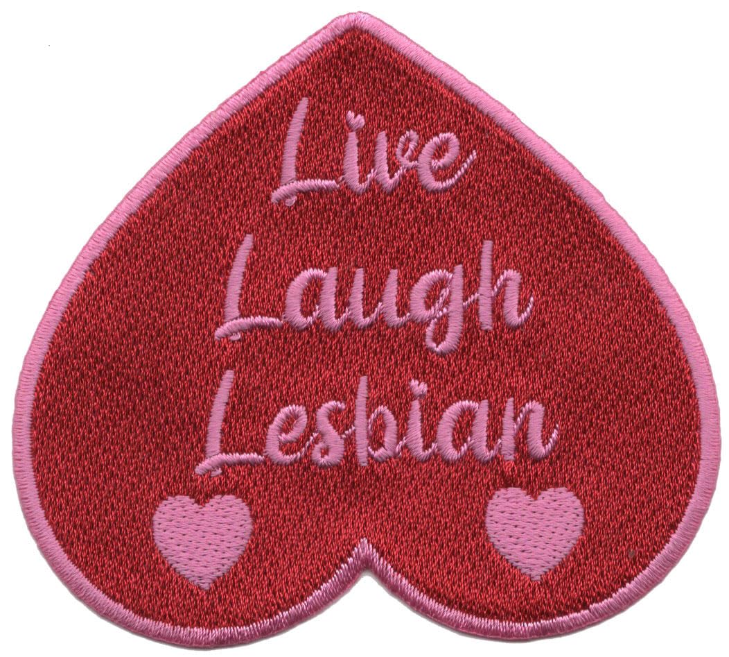 LGBTQ+ Live Laugh Lesbian Patch