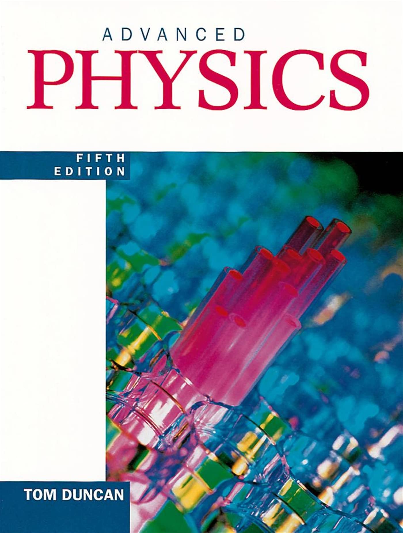 Hodder Education Advanced Physics Fifth Edition Paperback – Big Book, 27 September 2000