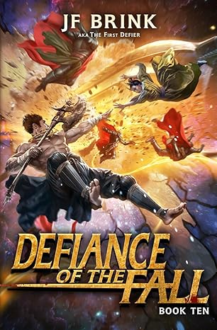 Defiance of the Fall Book 10