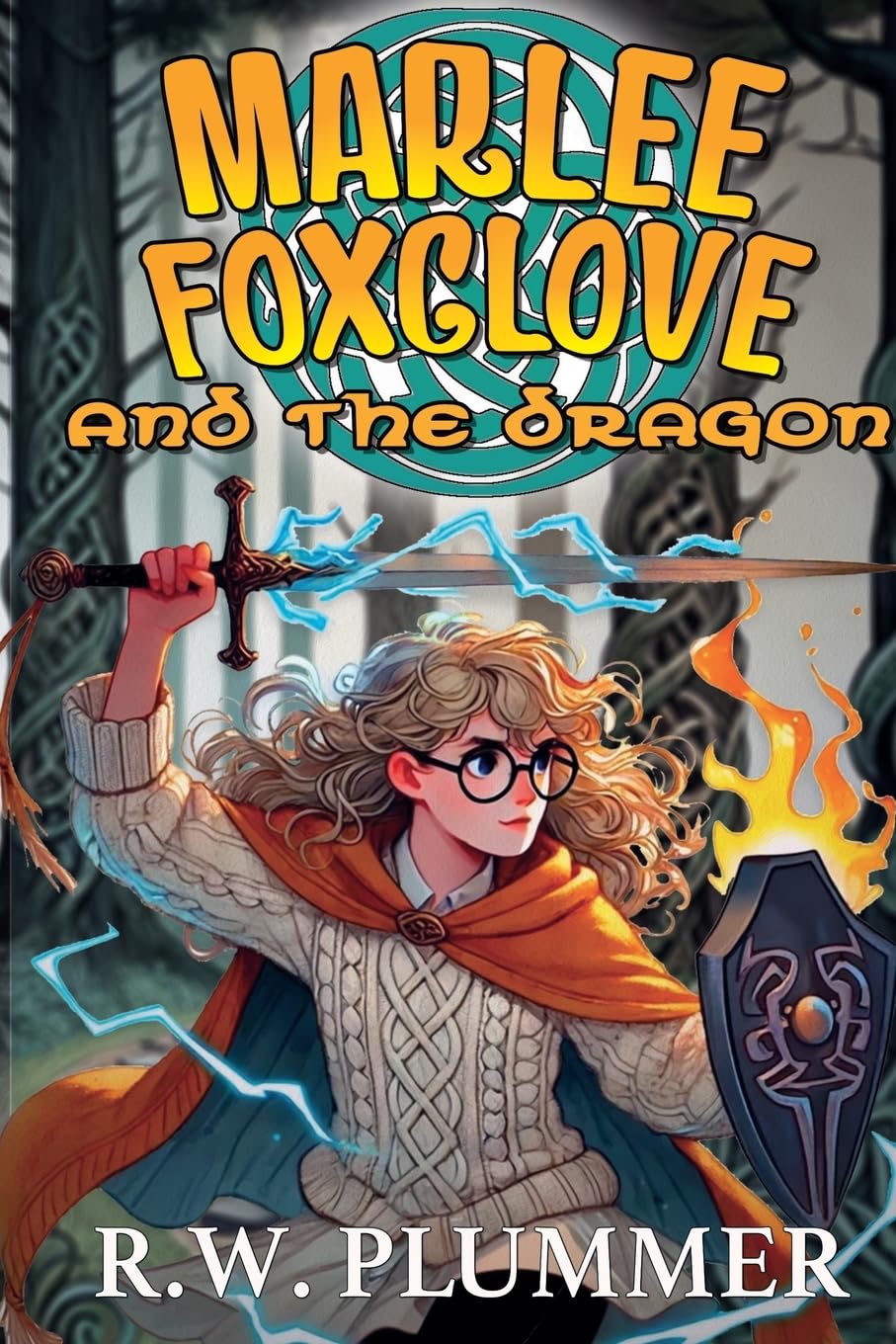 Marlee Foxglove and the Dragon (The Foxglove Chronicles)