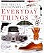 The Visual Dictionary of Everyday Things