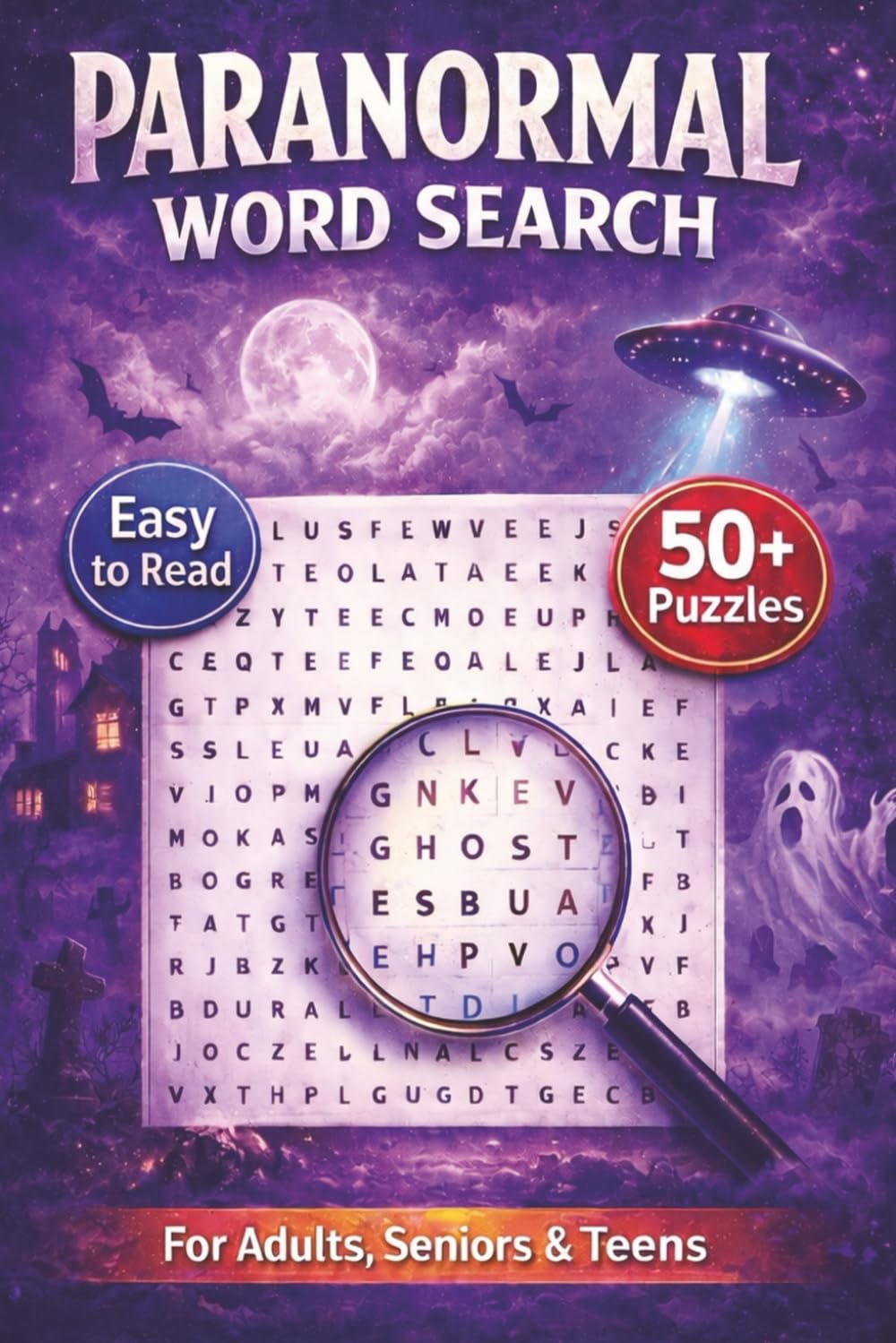 Paranormal Word Search Puzzle Book: Word Searches with Easy to Read Print about Paranormal, Supernatural, Ghosts and more | 6x9 inches, 110 pages | ... … Gift for Vacations, Holidays and Free Times