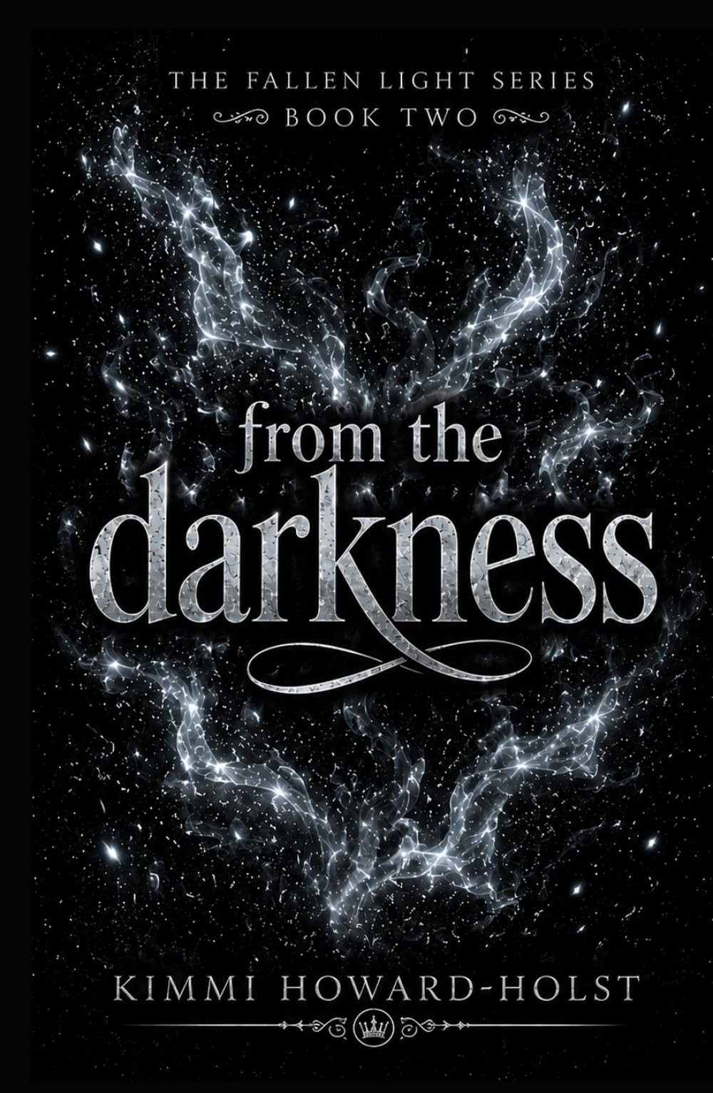 From the Darkness: (Book 2 of the Fallen Light Series)