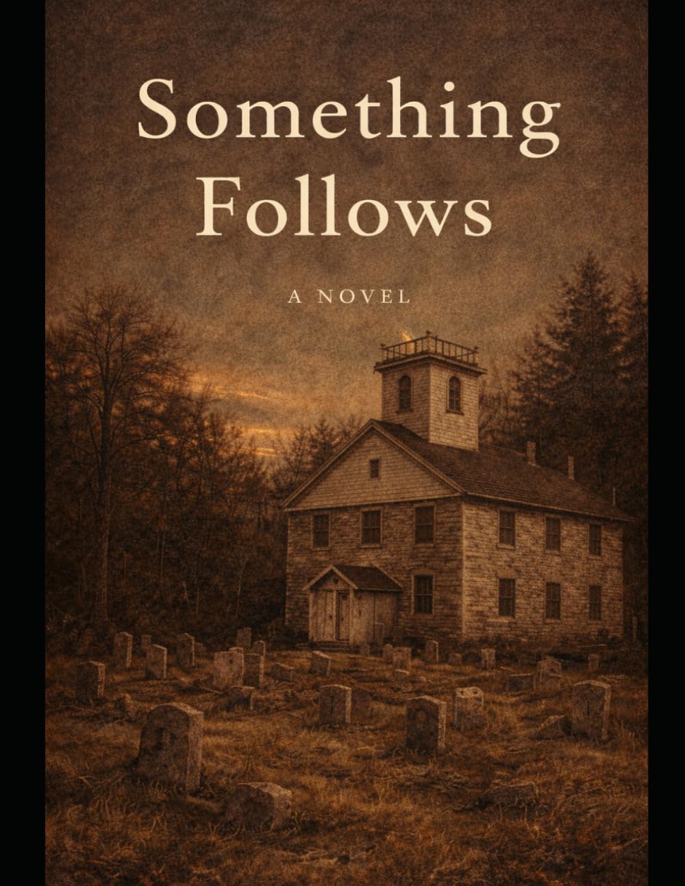 Something Follows