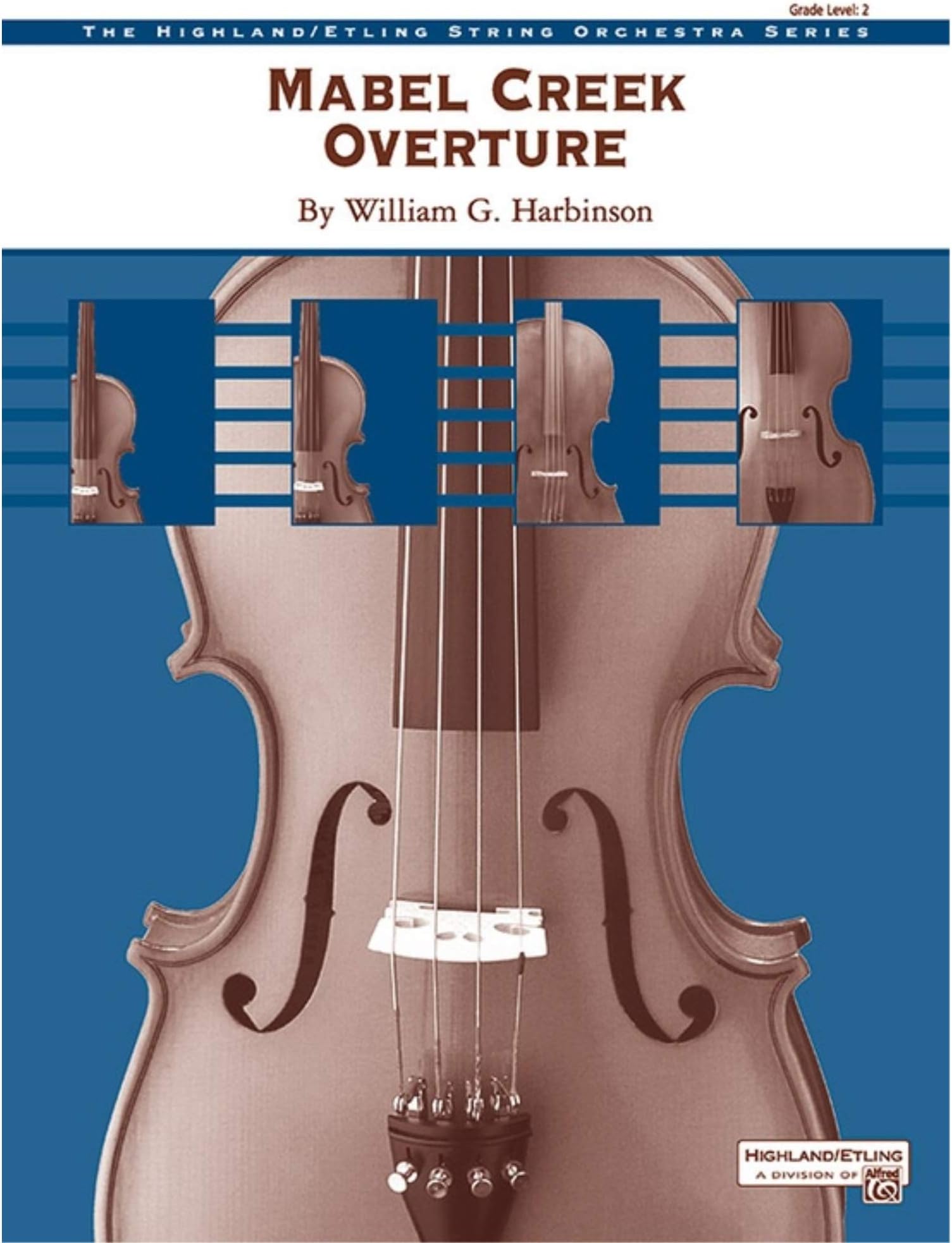 Mabel Creek Overture - By William G. Harbinson