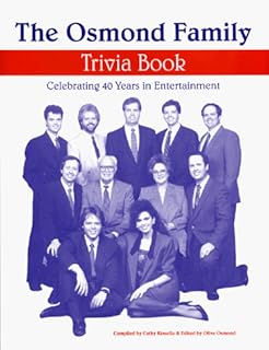 The Osmond Family Trivia Book