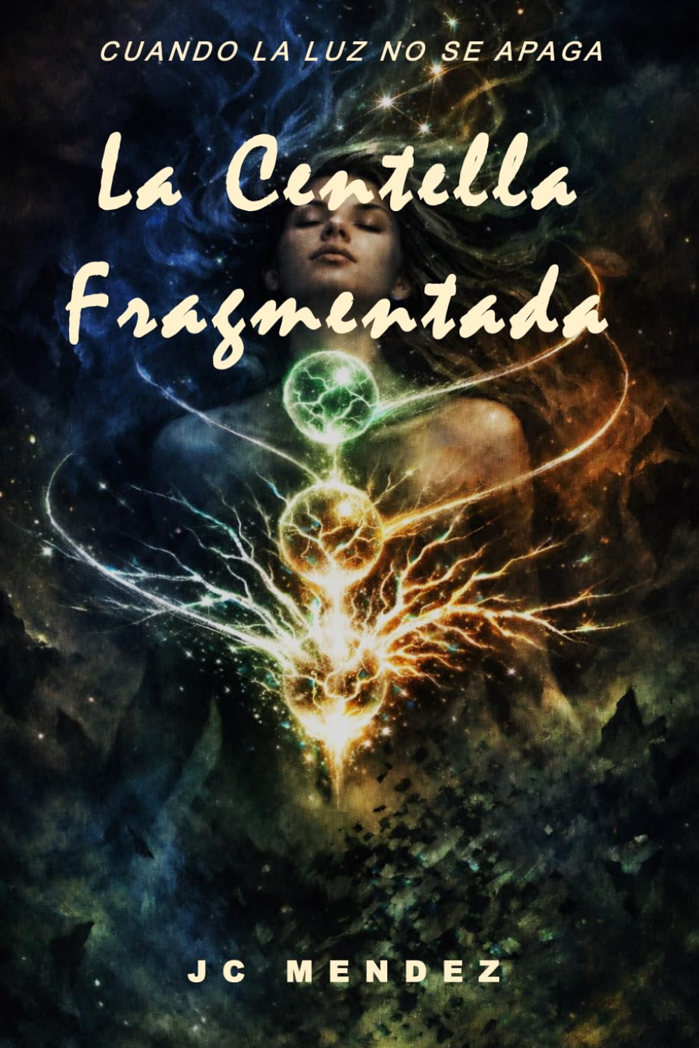 La Centella Fragmentada: CUANDO LA LUZ NO SE APAGA