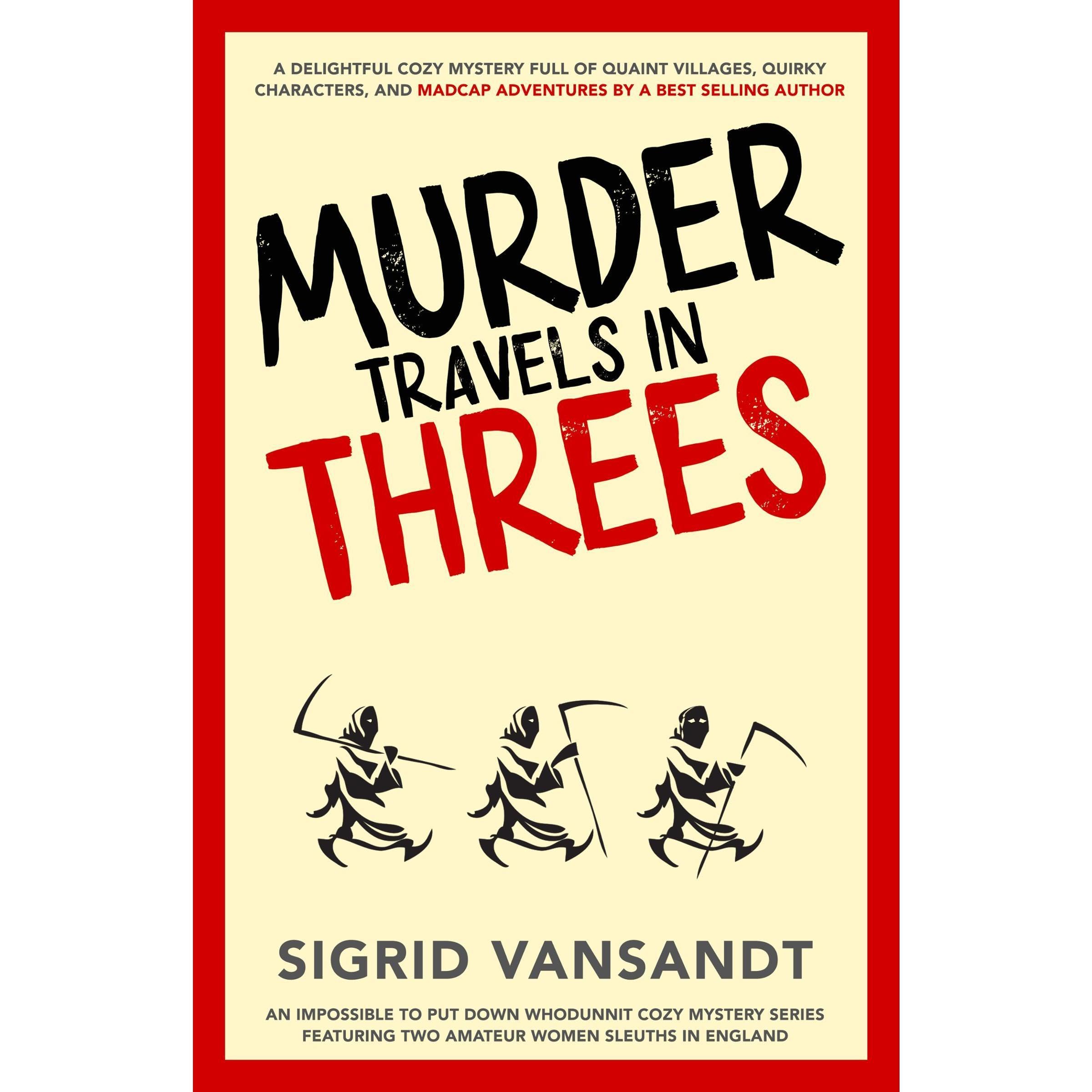 Murder Travels in Threes