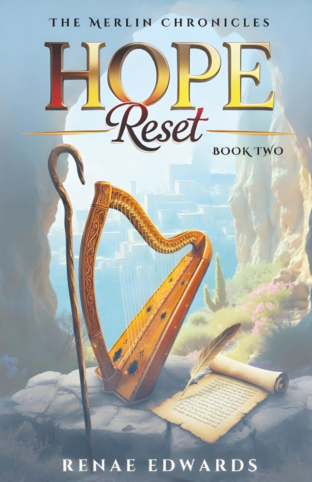 Hope Reset: The Merlin Chronicles, Book Two: 2