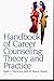 Handbook of Career Counseling Theory and Practice