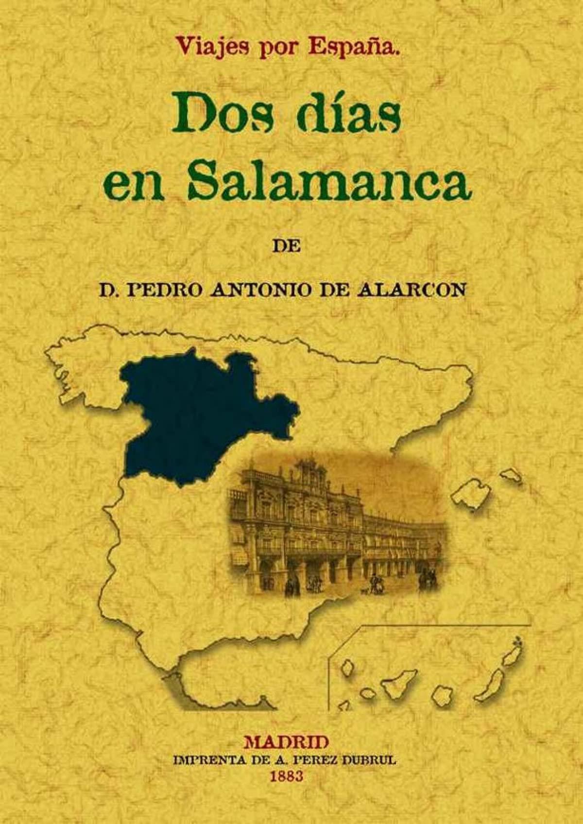 Dos días en Salamanca. Viajes por España