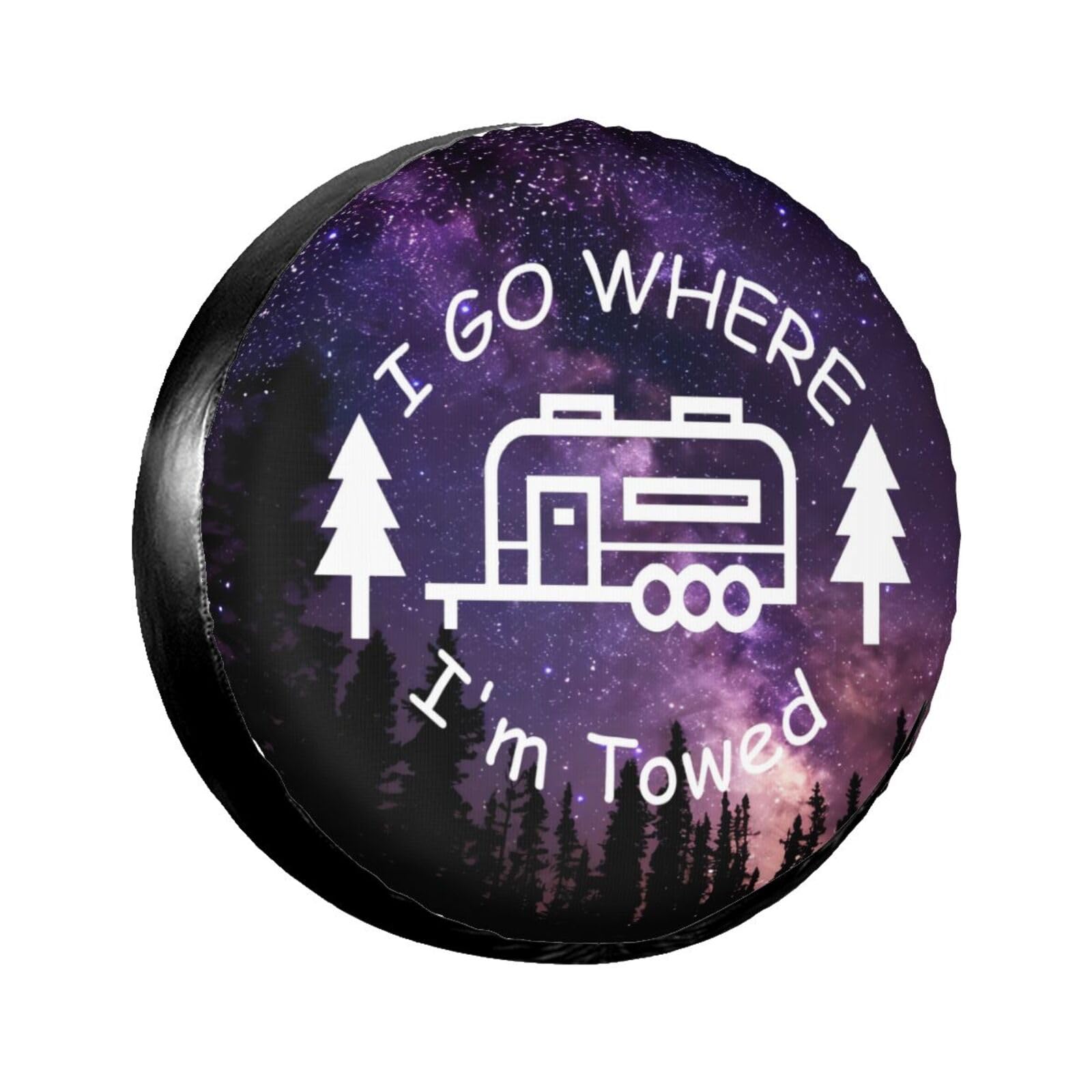 I Go Where I'm Towed Spare Tire Cover for Rv SUV Trailer Truck - 15 inch - Funny Cute Tire Cover Wheel Covers Universal Fit for Camper Travel Outdoor