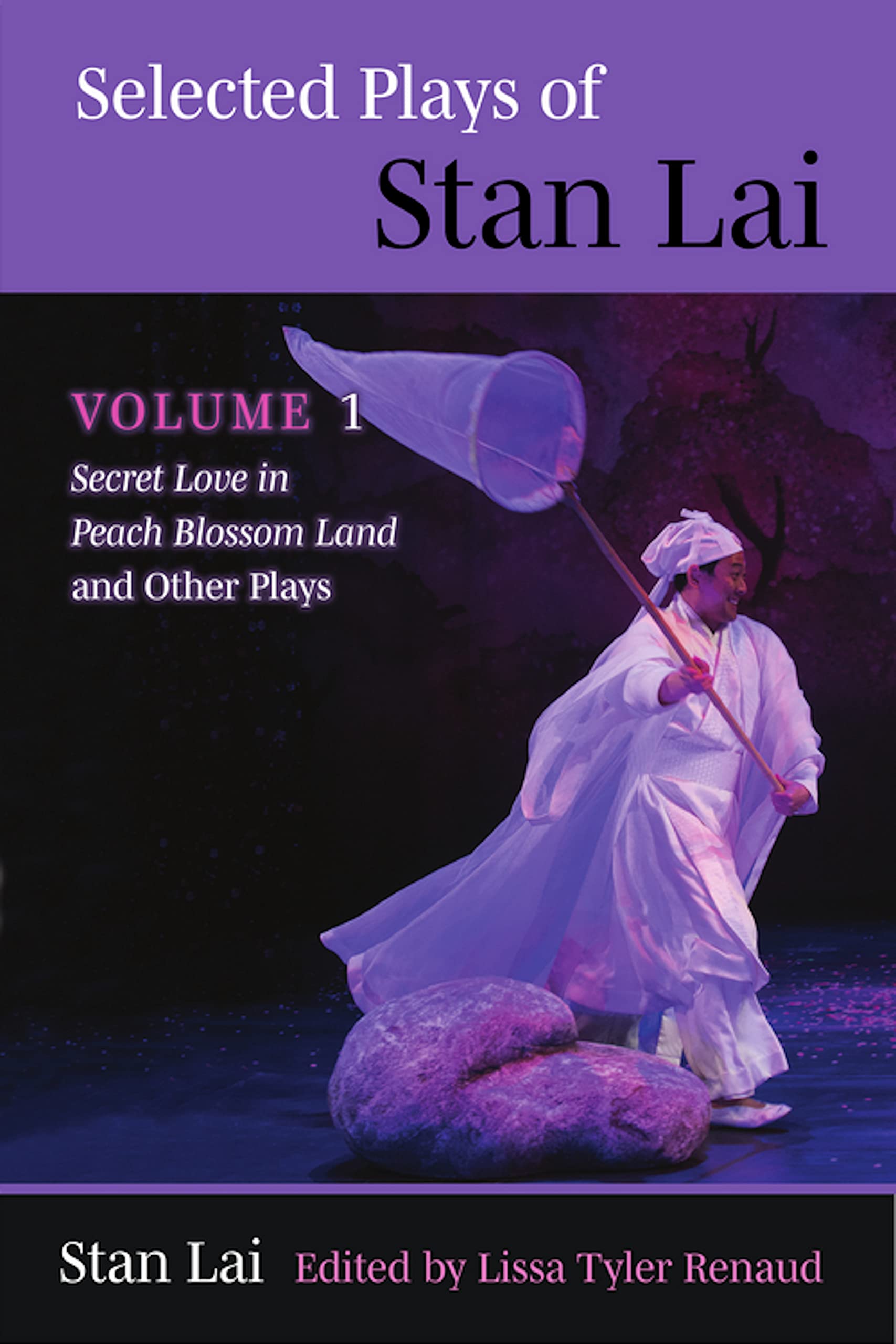 Selected Plays of Stan Lai livre de théâtre pour vos soirées de lecture