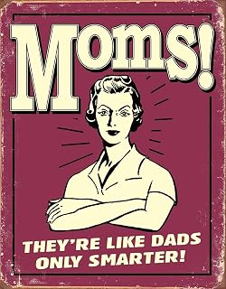 Desperate Enterprises Mom's - Like Dads Only Smarter Tin Sign - Nostalgic Vintage Metal Wall Decor - Made in USA