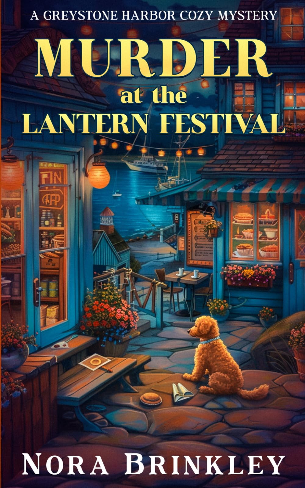 Murder at the Lantern Festival: A Greystone Harbor Cozy Mystery Book 1