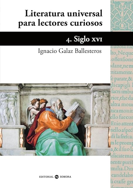 Portada de Literatura Universal para Lectores Curiosos - 4. Siglo XVI