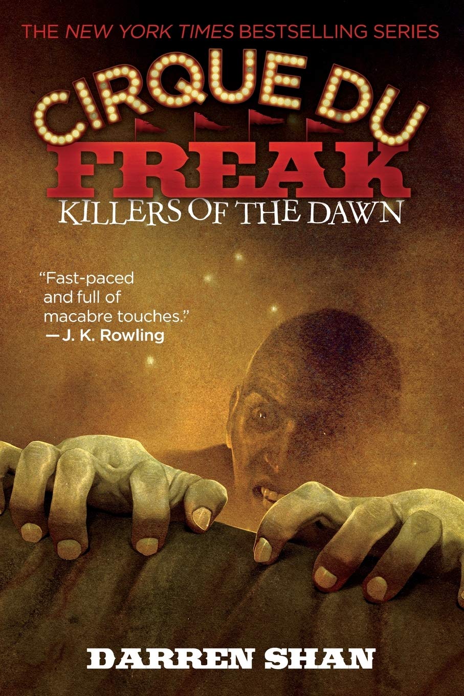 Little, Brown Cirque Du Freak #9: Killers of the Dawn: Book 9 in the Saga of Darren Shan