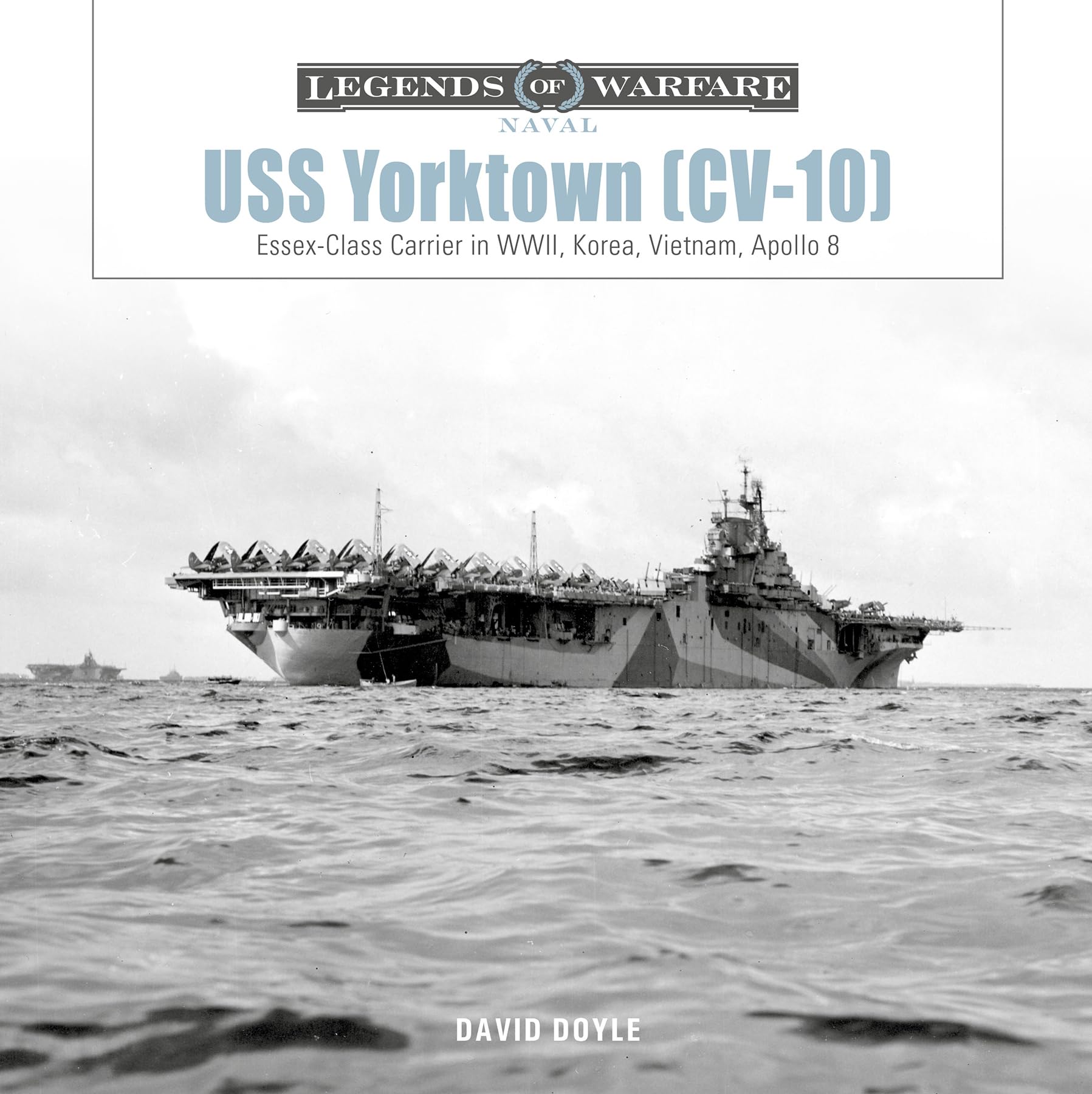 USS Yorktown (CV-10) by David Doyle - 9780764370779