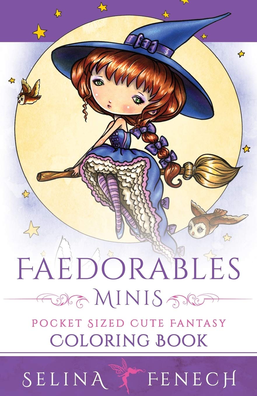 Faedorables Minis - Pocket Sized Cute Fantasy Coloring Book: Volume 16 (Fantasy Coloring by Selina)